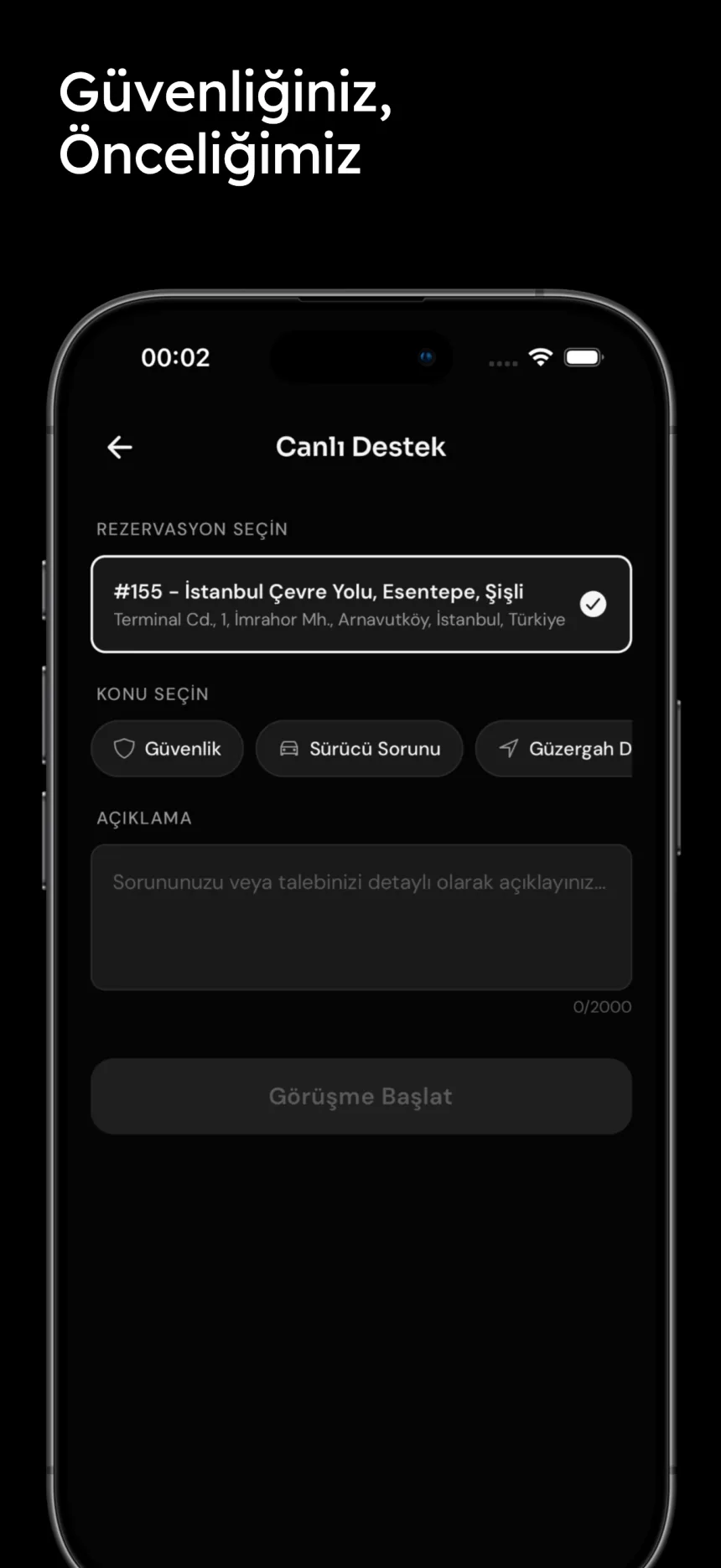 Güvenliğiniz önceliğimiz — uygulama içi canlı destek